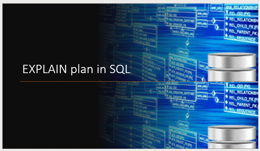 EXPLAIN plan in SQL